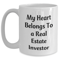 Load image into Gallery viewer, Funny Real Estate Investor Gifts from Friends, Unique Gifts for Real Estate Investor Dad on Father&#39;s Day, White Coffee Mug with My Heart Belongs To A Real Estate Investor Quote - Main
