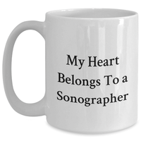 Load image into Gallery viewer, Funny Sonographer Gifts, White Coffee Mugs for Sonographer, Gifts from Men to Sonographer, My Heart Belongs To A Sonographer Inspiration, Perfect Father&#39;s Day Unique Gifts - Main
