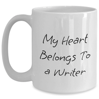 Load image into Gallery viewer, Funny Writer Gifts from Friends for Father&#39;s Day - &#39;My Heart Belongs To A Writer&#39; White Coffee Mug - Main
