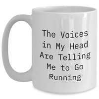 Load image into Gallery viewer, Funny Running Quotes White Coffee Mug, Gifts from Friends to Running Enthusiasts, Unique Father&#39;s Day Unique Gifts for Men - Main
