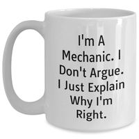 Load image into Gallery viewer, Mechanic Humor Funny White Coffee Mug Gifts from Men to Mechanic Friends on Mother's Day - Main
