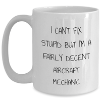 Load image into Gallery viewer, Funny Aircraft Mechanic White Coffee Mug for Guys Gifts from Friends to Coworkers, Perfect Graduation Unique Gifts - Main
