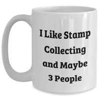 Load image into Gallery viewer, Funny Stamp Collecting Gifts for Men from Friends, Stamp Collecting White Coffee Mug, Perfect Graduation Unique Gifts - Main
