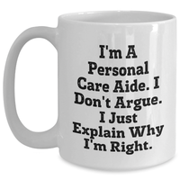 Load image into Gallery viewer, Personal Care Aide Humor White Coffee Mug Gifts from Friends for Graduation, Funny Quote - Main
