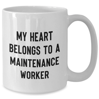 Load image into Gallery viewer, Funny Maintenance Worker Gifts from Mom, &#39;My Heart Belongs To A Maintenance Worker&#39; White Coffee Mug for Men, Unique Mother&#39;s Day Unique Gifts - Additional

