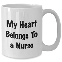 Load image into Gallery viewer, Funny 'My Heart Belongs To A Nurse' White Coffee Mug Gifts from Men to Nurse for Father's Day - Additional

