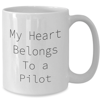 Load image into Gallery viewer, Funny Pilot Gifts from Men for Father&#39;s Day, &#39;My Heart Belongs To A Pilot&#39; Quote on White Coffee Mug, 11oz or 15oz Capacity, Ceramic, Microwave, and Dishwasher Safe - Additional
