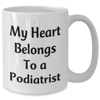 Load image into Gallery viewer, Funny Podiatrist Gifts from Family - My Heart Belongs To A Podiatrist White Coffee Mug for Father&#39;s Day - Additional
