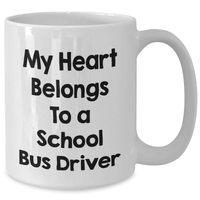 Load image into Gallery viewer, Funny School Bus Driver Gifts from Men, Gifts for School Bus Driver, Inspirational Quote, White Coffee Mug, Father&#39;s Day Unique Gifts - Additional
