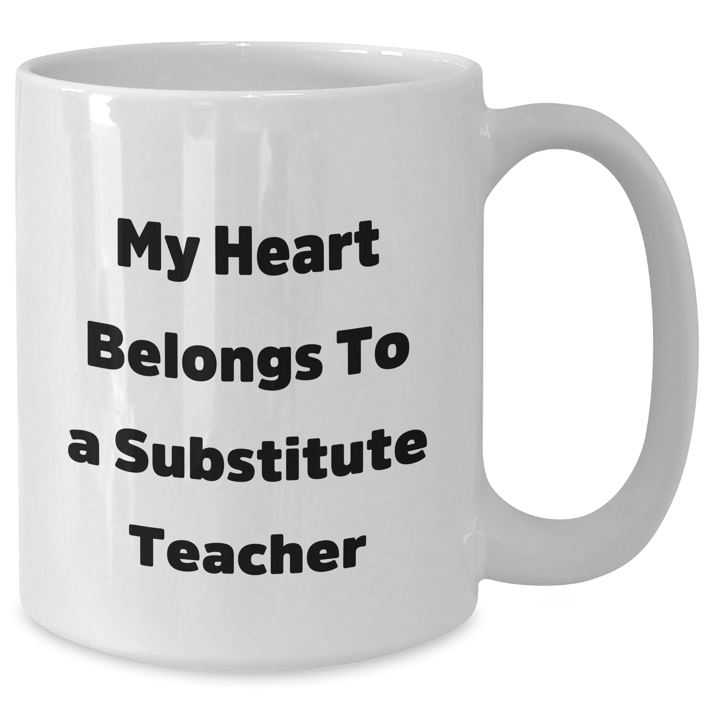Funny Substitute Teacher Gifts - My Heart Belongs To A Sub Teacher, White Coffee Mug for Dad, Father's Day Unique Gifts from Friends, Coworkers, Family - Additional