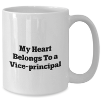 Load image into Gallery viewer, Funny Vice-principal White Coffee Mug, &#39;My Heart Belongs To A Vice-principal&#39;, Gifts from Friends to Vice-principal, Unique Father&#39;s Day Unique Gifts - Additional
