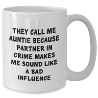 Load image into Gallery viewer, Funny Auntie White Coffee Mug Gifts for Men from Aunties, Partner in Crime Quotes, Perfect for Father&#39;s Day - Additional
