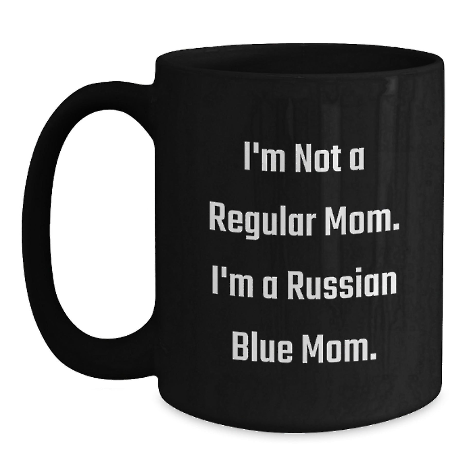 Funny Russian Blue Cat Mom Gifts for Russian Blue Cat Lover Black Coffee Mug - Unique Graduation Gifts from Mom - Main