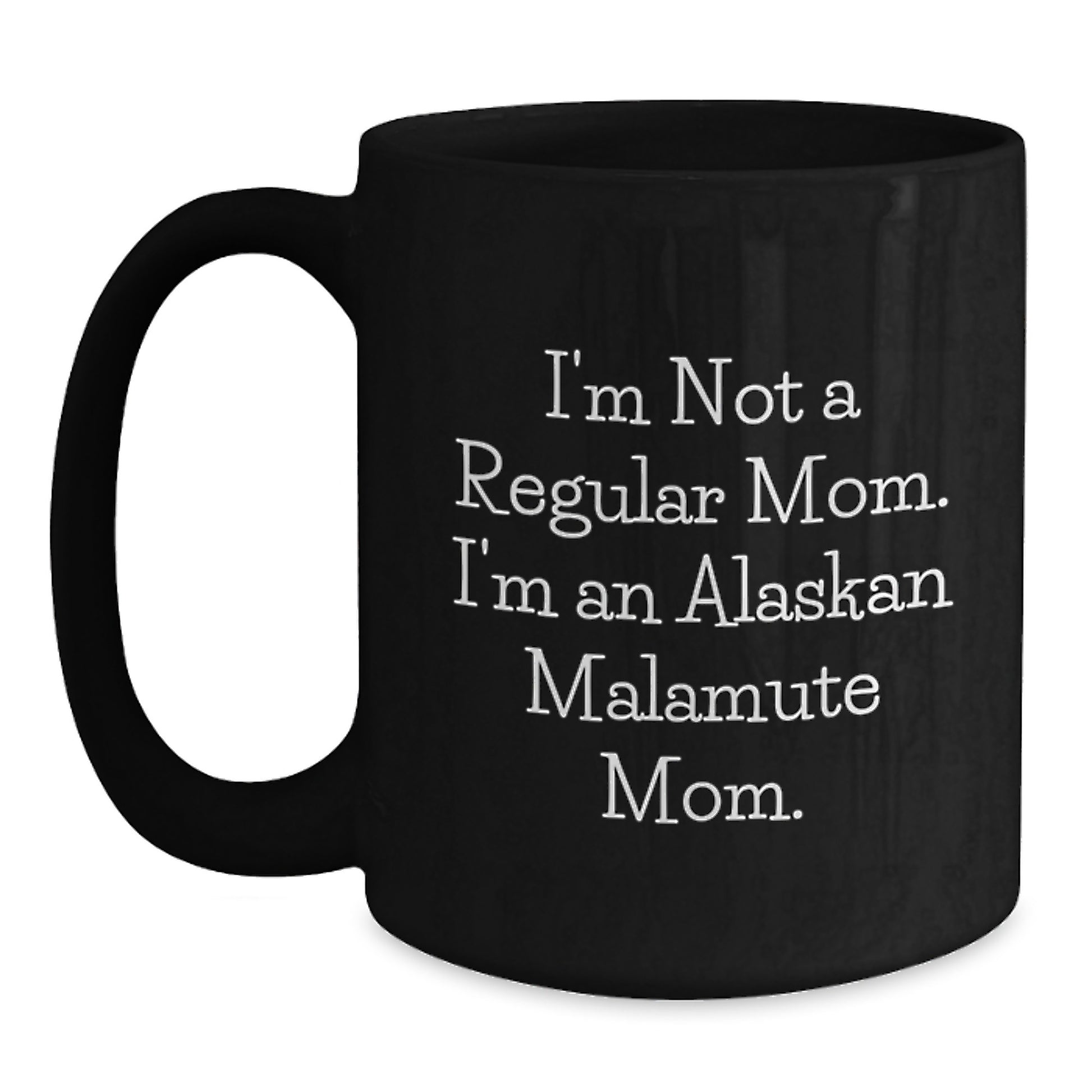 Alaskan Malamute Dog Mom Black Coffee Mug Funny Graduation Gifts from Mom to Daughter - Main