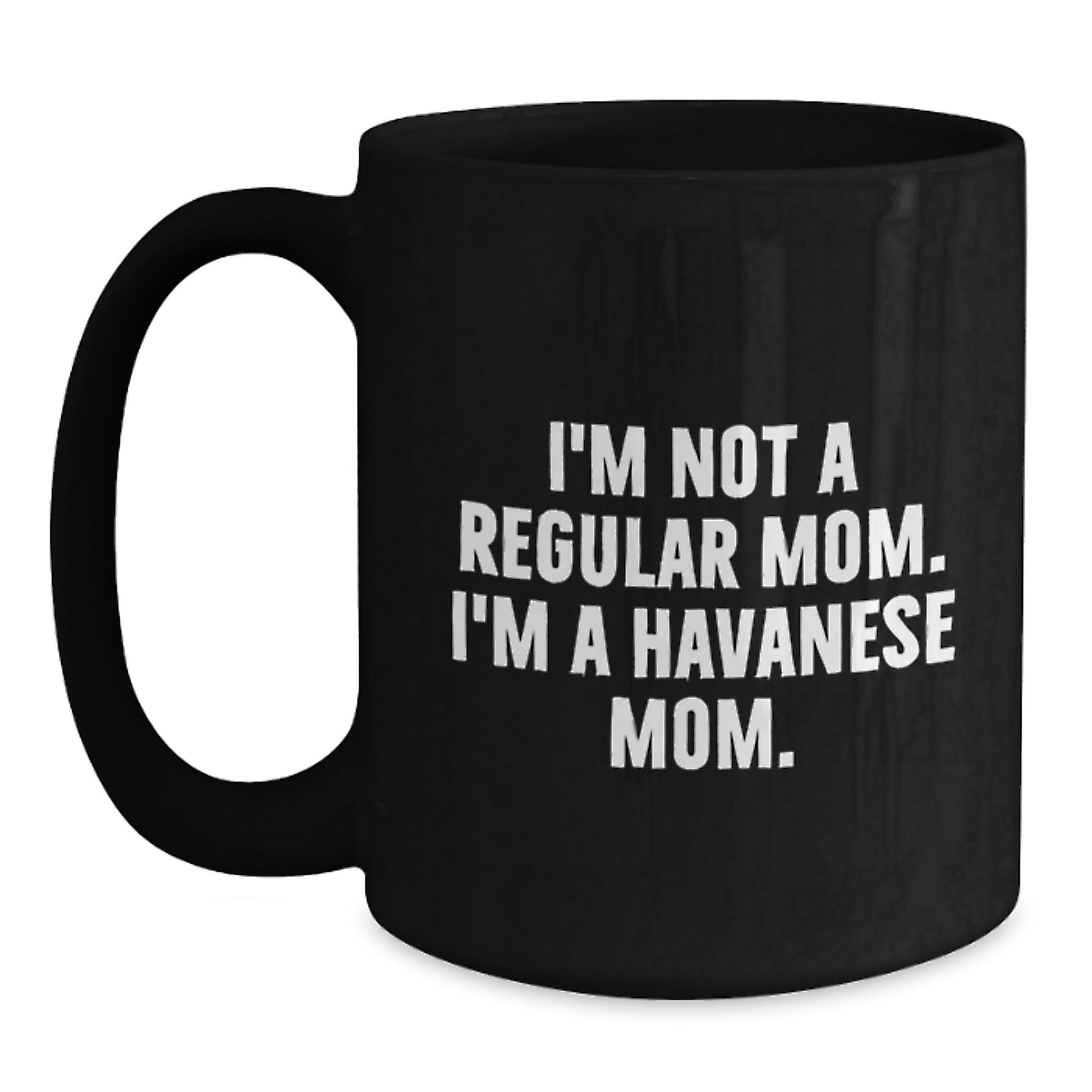 Funny Havanese Dog Mom Gifts From Mom to Havanese Dog Loving Family Members for Graduation - Main