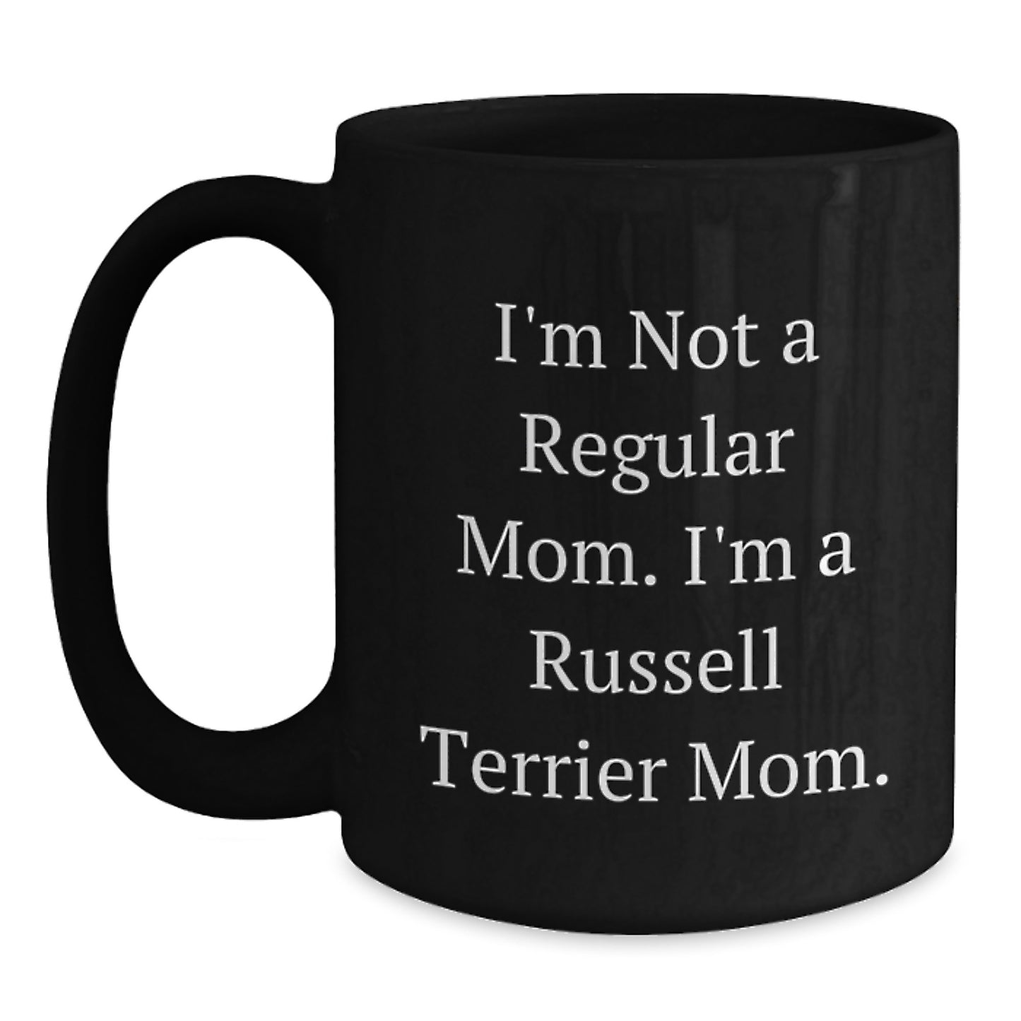 Funny Russell Terrier Dog Mom Black Coffee Mugs Gifts from Family for Graduation Unique Gifts - Main