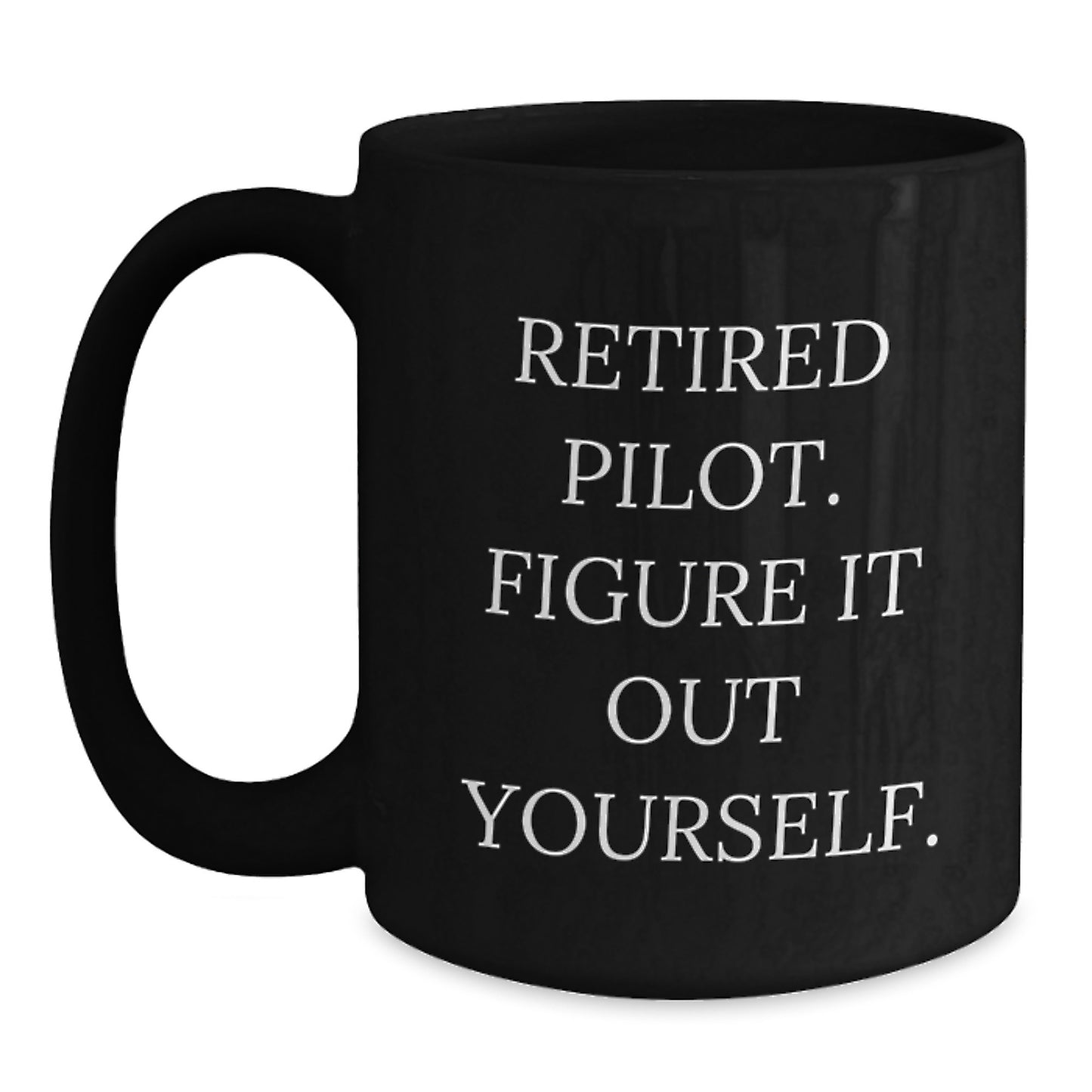 Pilot Keepsake Black Coffee Mug for Him Retired Pilot Birthday Gift - Main
