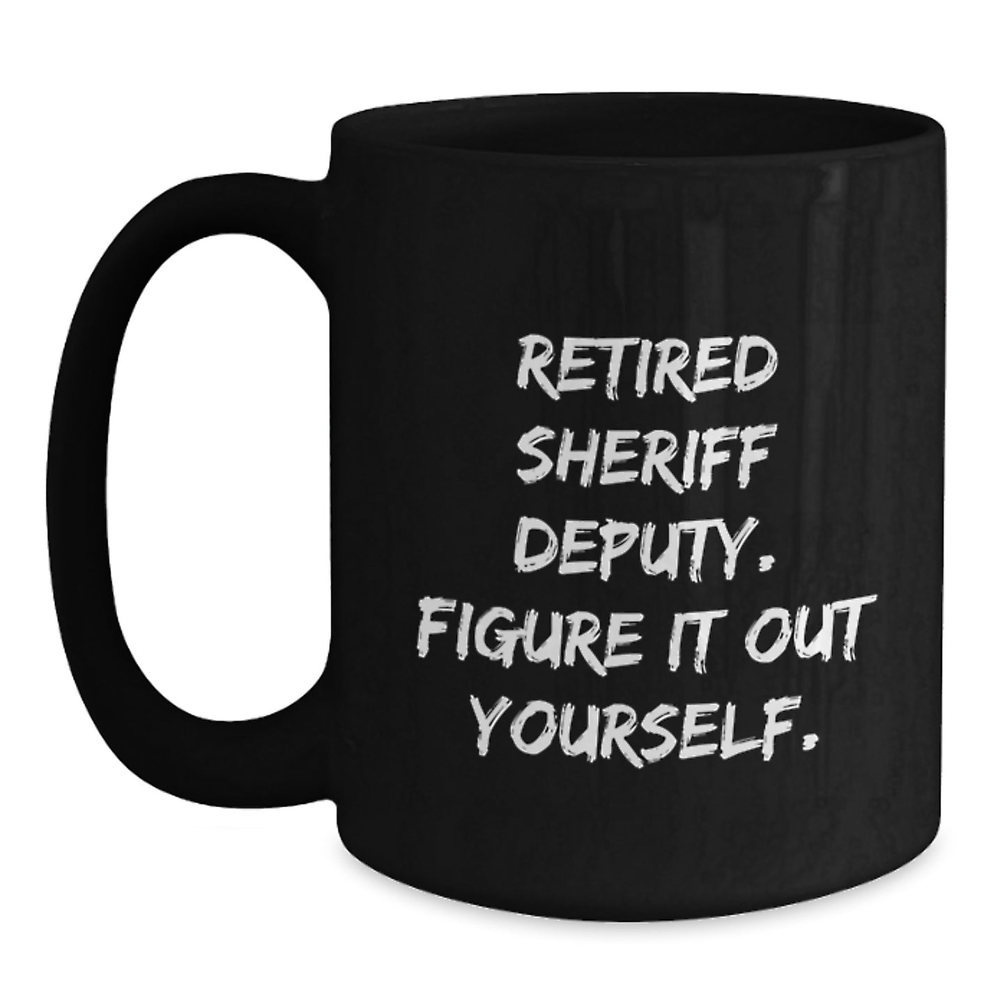 Retired Sheriff Deputy Keepsake Mug for Him Black Graduation Gift - Main