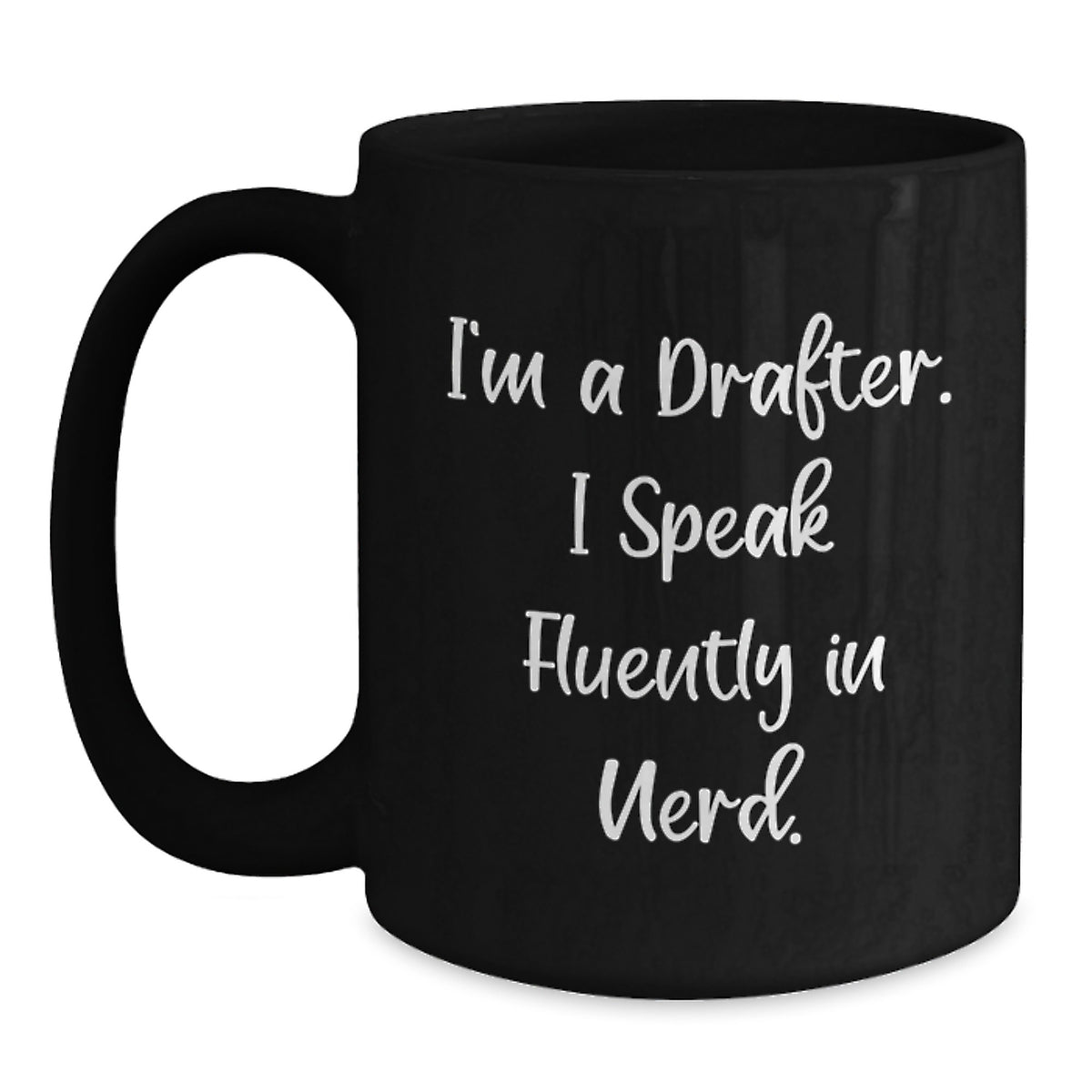 Christmas Gift for Her A Thoughtful Drafter Mug - Nerdy Quote Present - Main