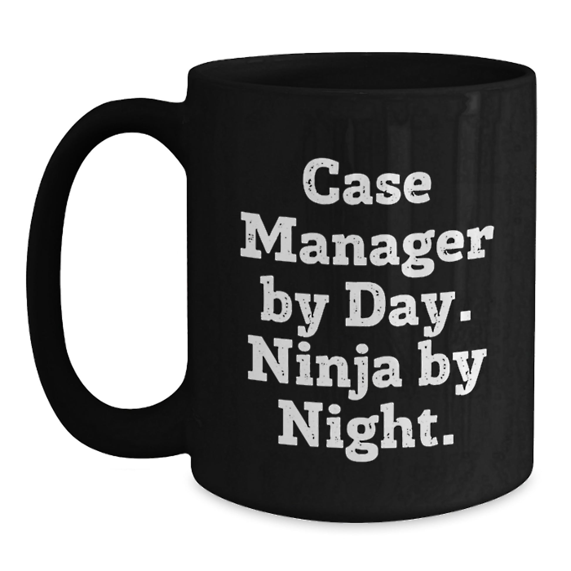 Funny Case Manager Black Coffee Mug Gifts - Case Manager By Day Ninja By Night, Graduation Unique Gifts for Case Manager, Black Coffee Mug Gifts from Family, Friends, Coworkers, Men, Women - Main