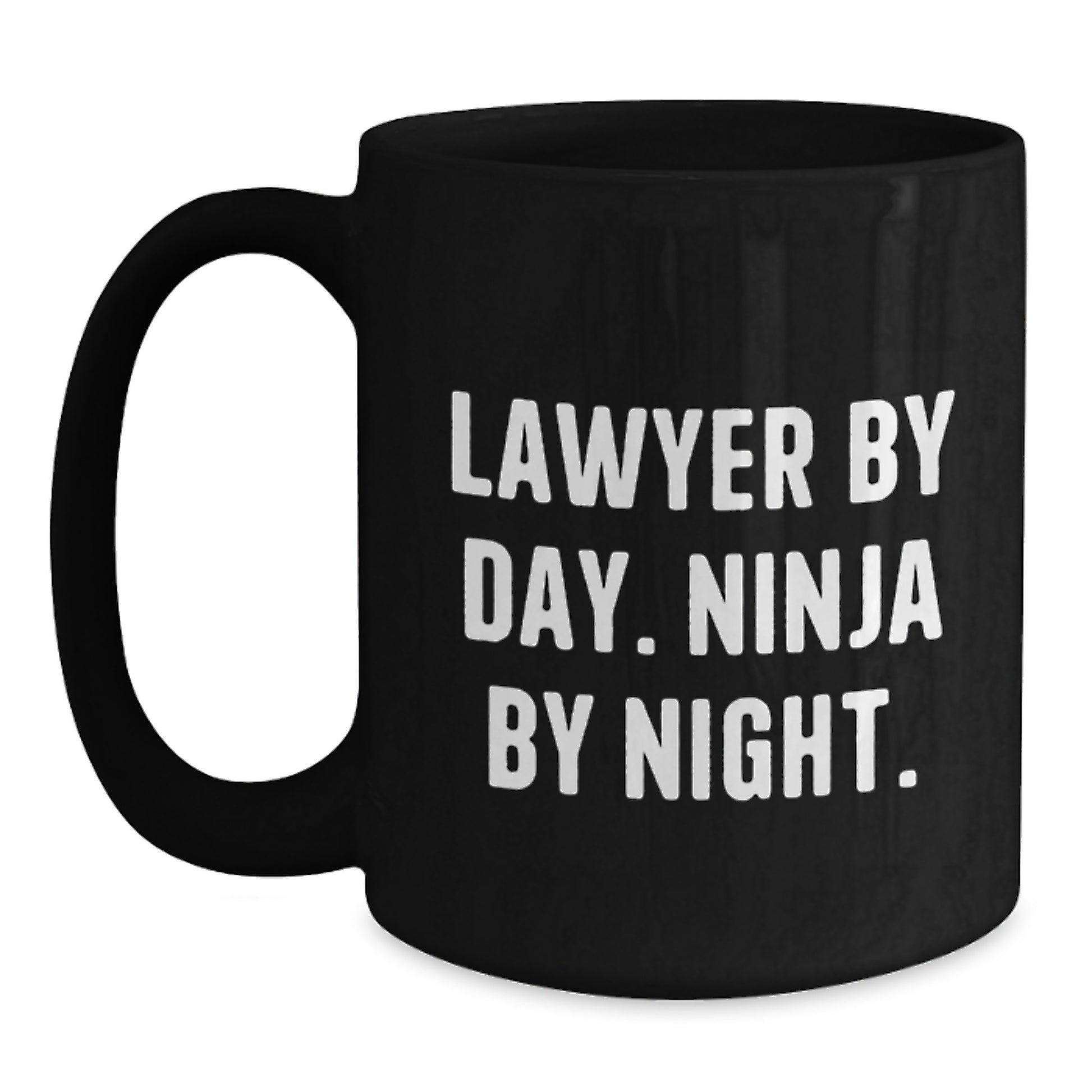 Funny Lawyer Gifts from Friends, Unique Black Coffee Mug for Lawyer Men, By Day Ninja Night - Main