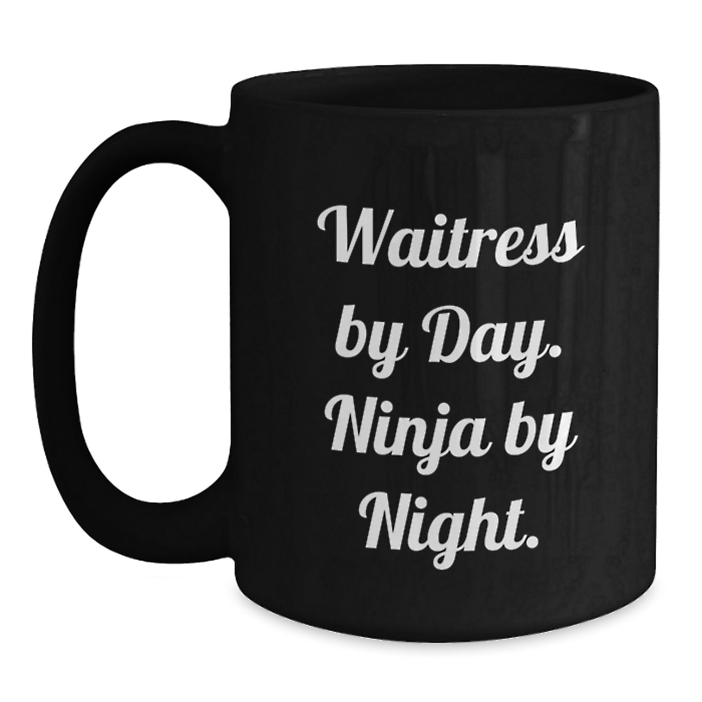 Funny Waitress Gifts By Day Ninja By Night Black Coffee Mug For Waitress Friends Gifts from Family - Main
