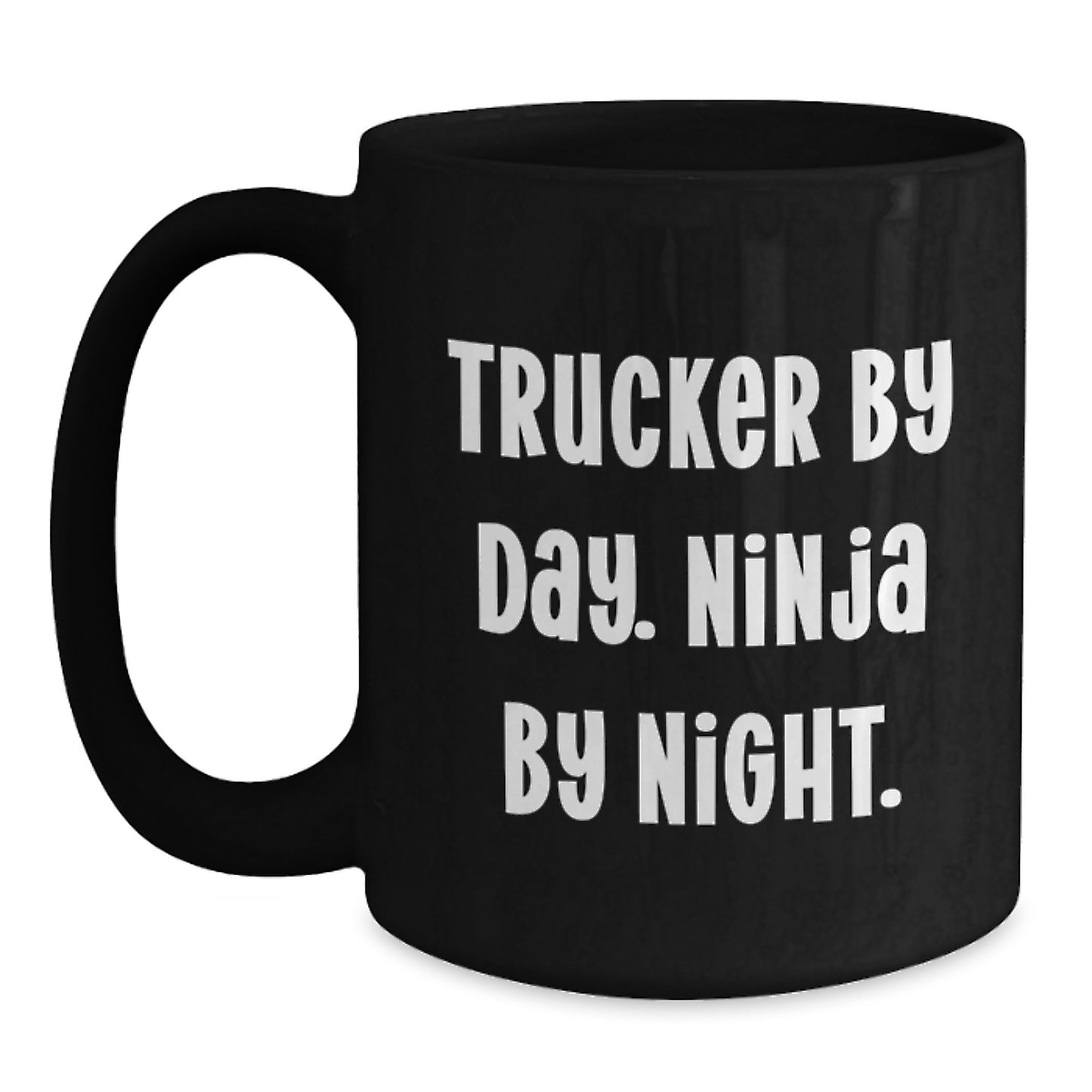 Trucker By Day Funny Mugs, Graduation Unique Gifts from Friends to Trucker Men - Main