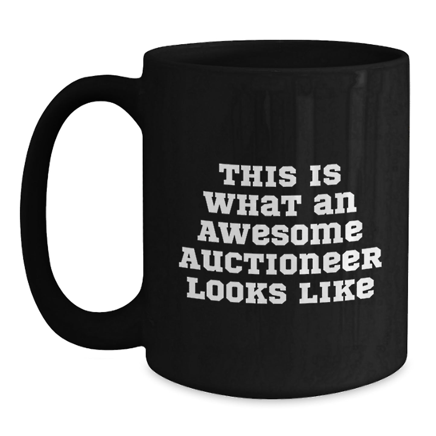 Funny Gifts from Friends for Awesome Auctioneers, Black Coffee Mugs, This Is What An Awesome Auctioneer Looks Like, Birthday Unique Gifts, Gifts for Men - Main