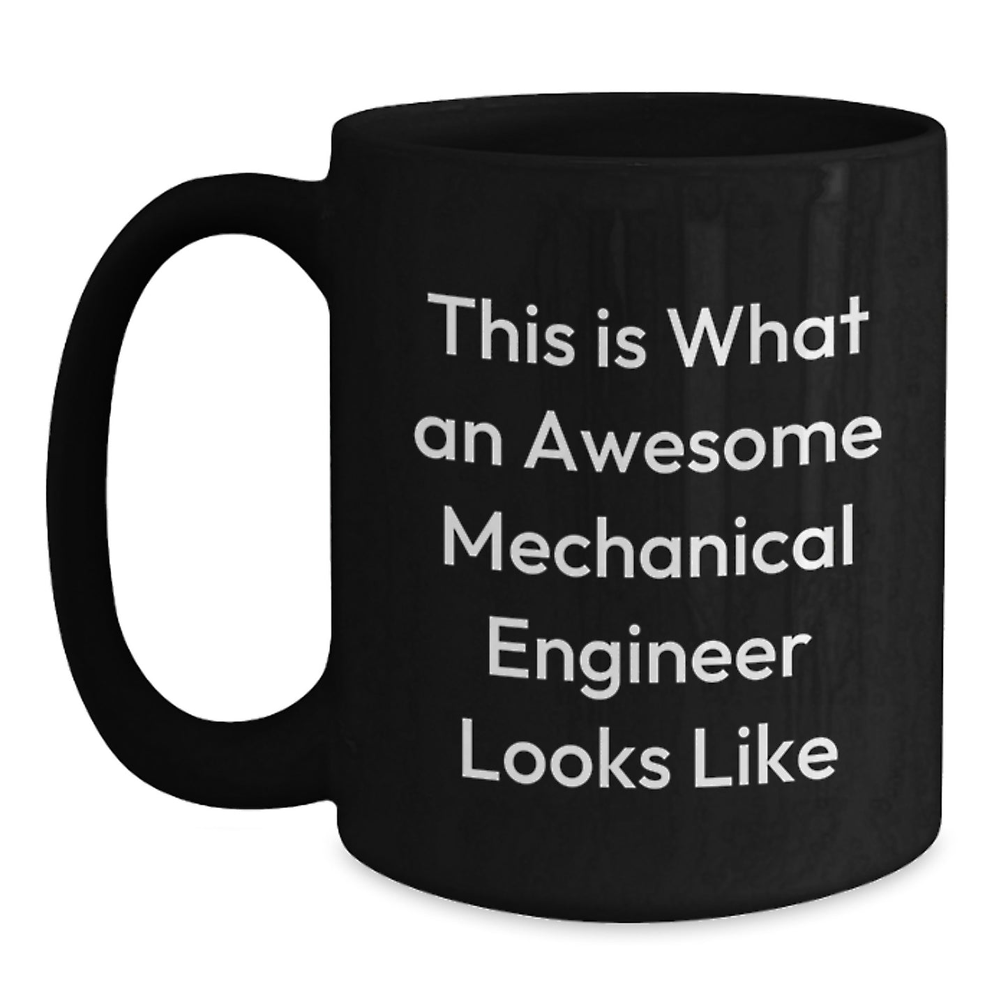 Funny Mechanical Engineer Gifts for Men, Awesome Black Coffee Mug, Perfect Graduation Unique Gifts from Friends - Main