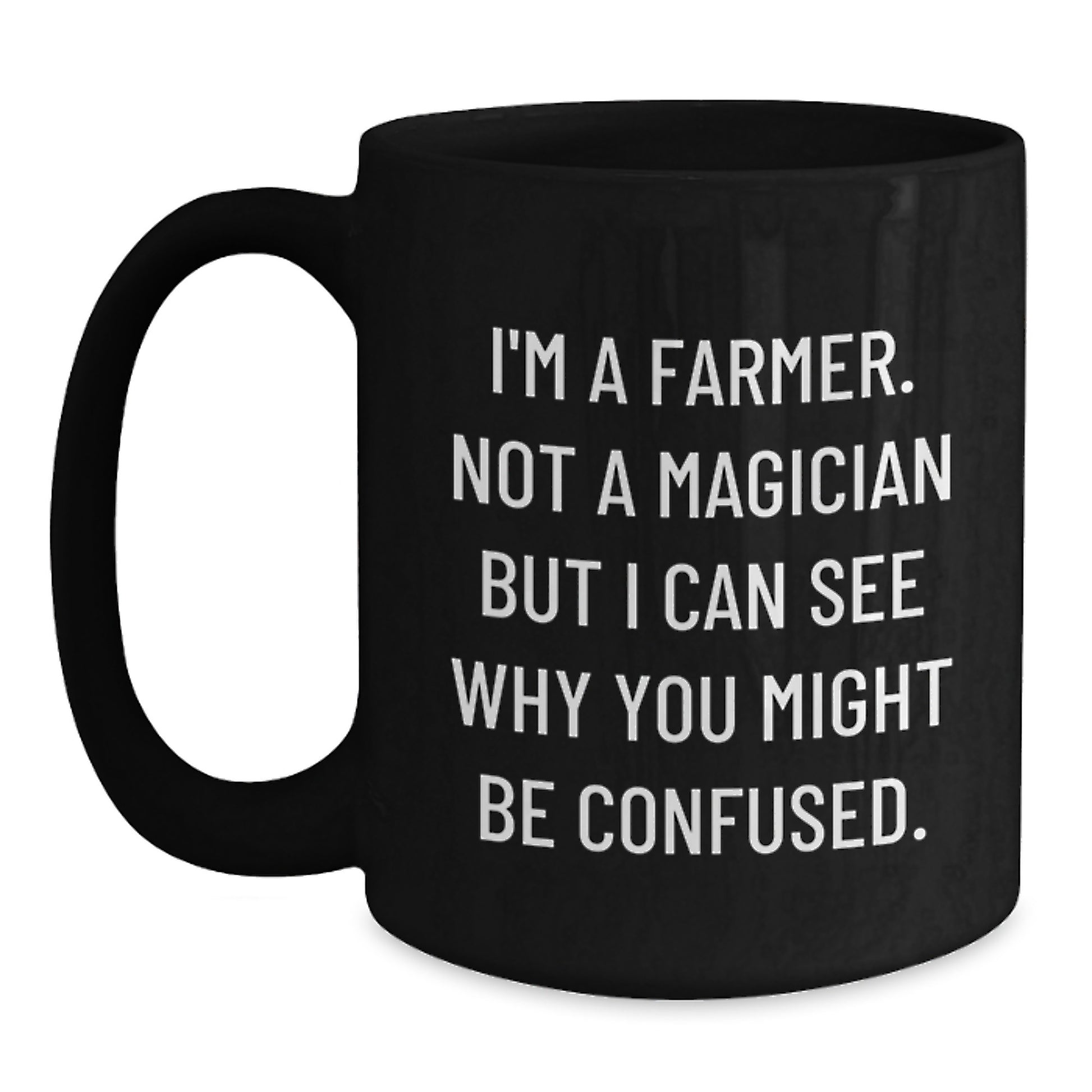Funny Farmer Gifts for Men Black Coffee Mug Graduation Unique from Friends - Main