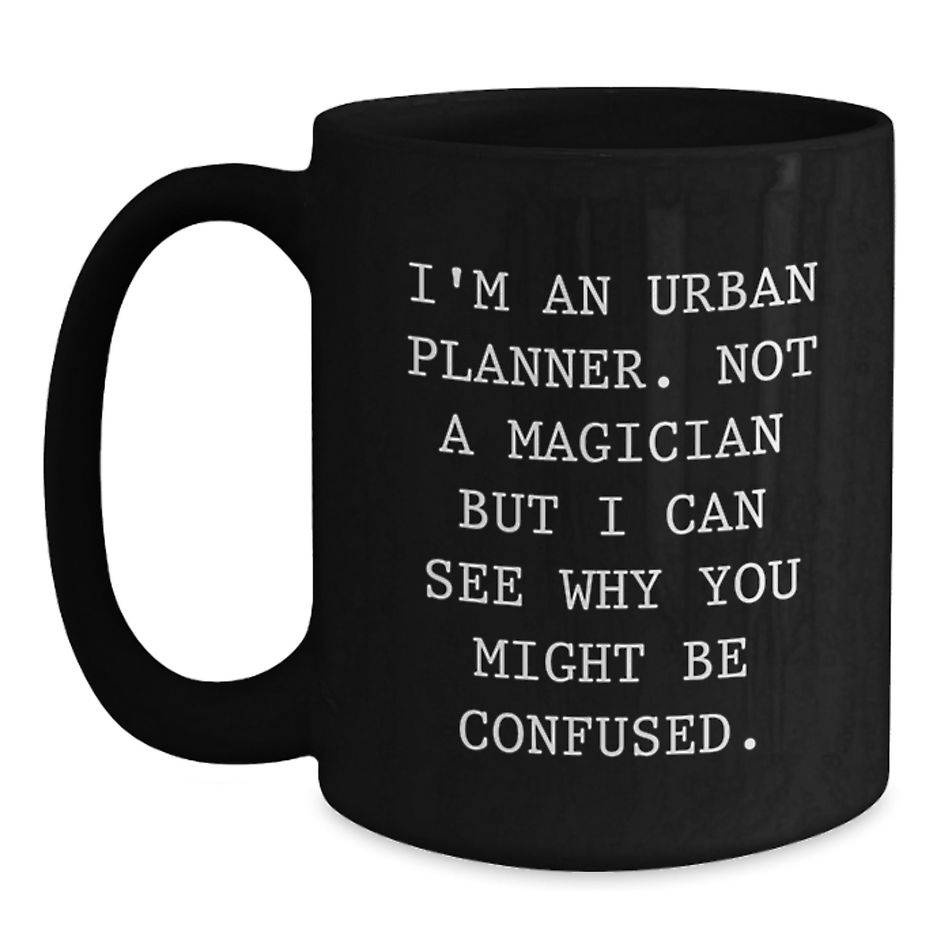 Urban Planner Keepsake Coffee Mug for Him 11oz Birthday Gift - Main