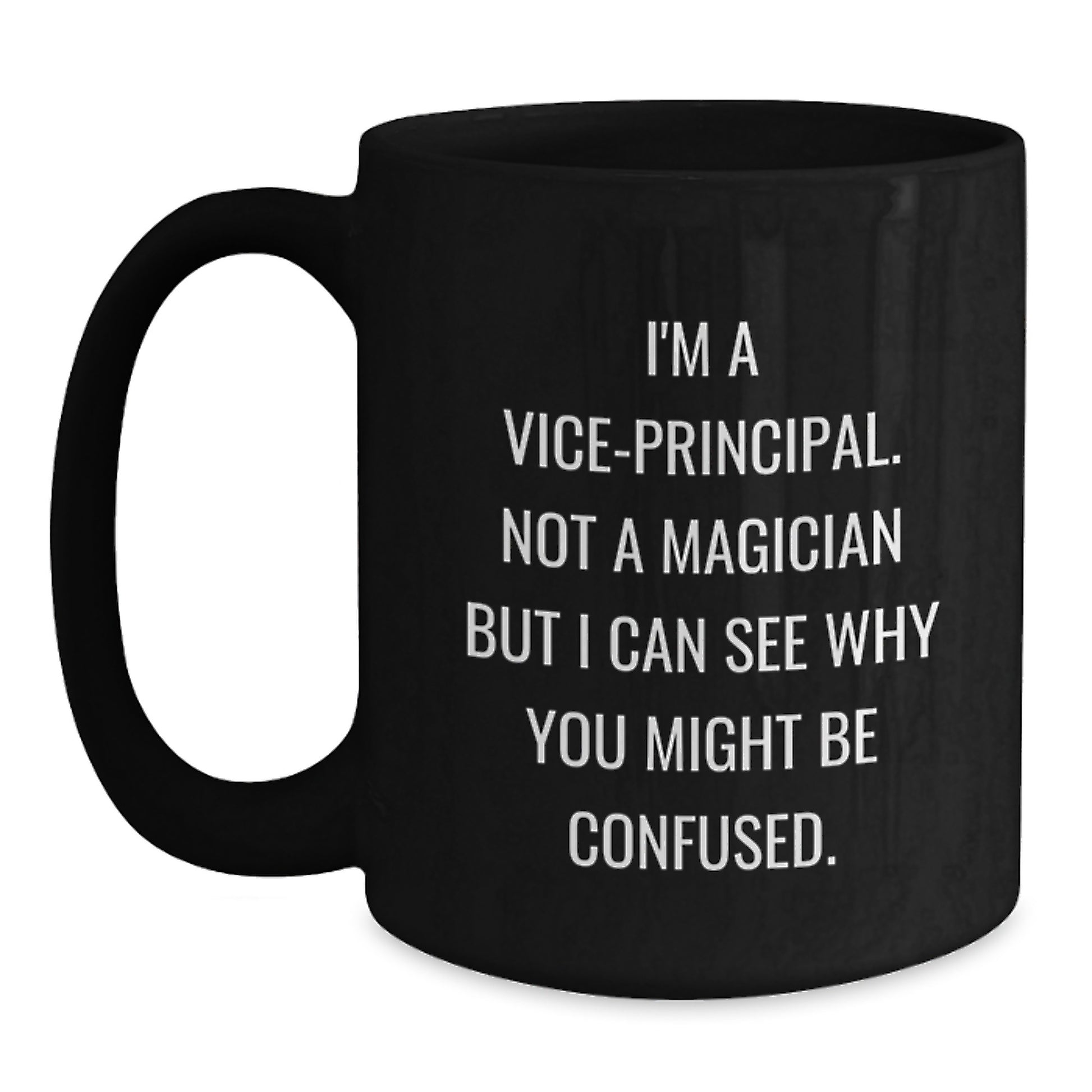 Funny Vice-principal Gifts for Men, Black Coffee Mug from Friends, Unique Graduation Unique Gifts - Main
