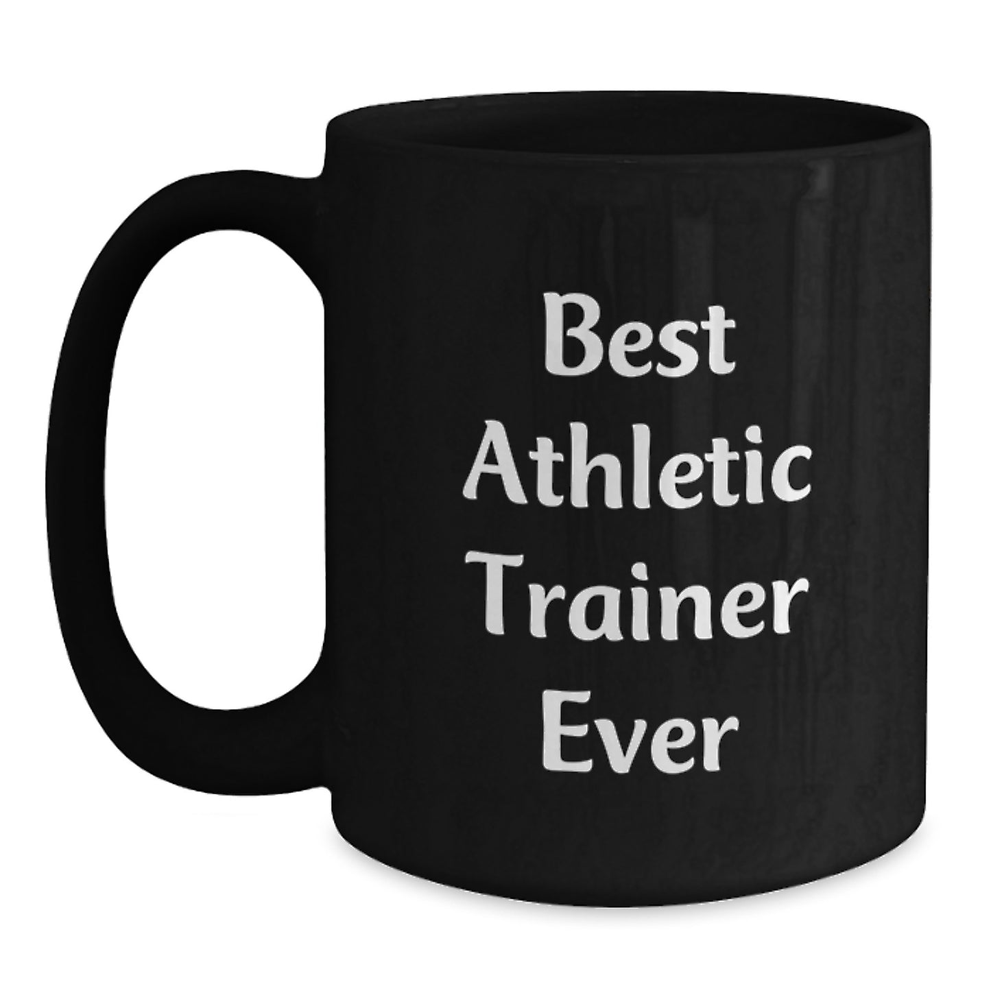 Best Athletic Trainer Ever Keepsake Mug for Him Birthday Gift - Main