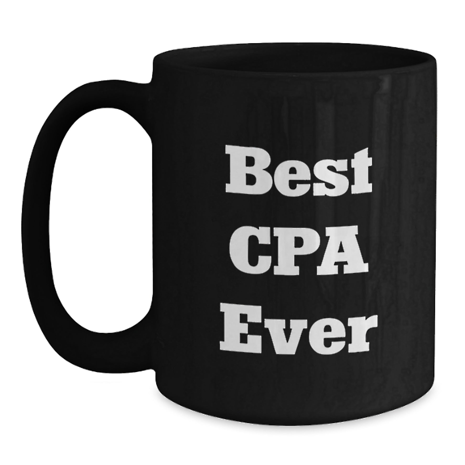 Best Cpa Ever Keepsake Black Coffee Mug for Him Birthday Gift - Main