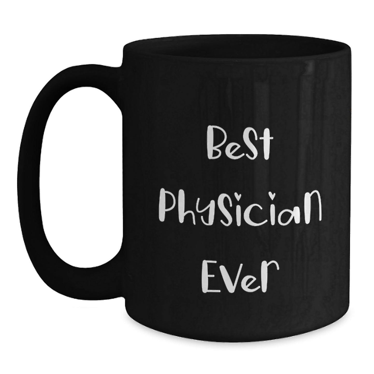 Birthday Gift Physician Coffee Mug for Her – Best Physician Ever - Main