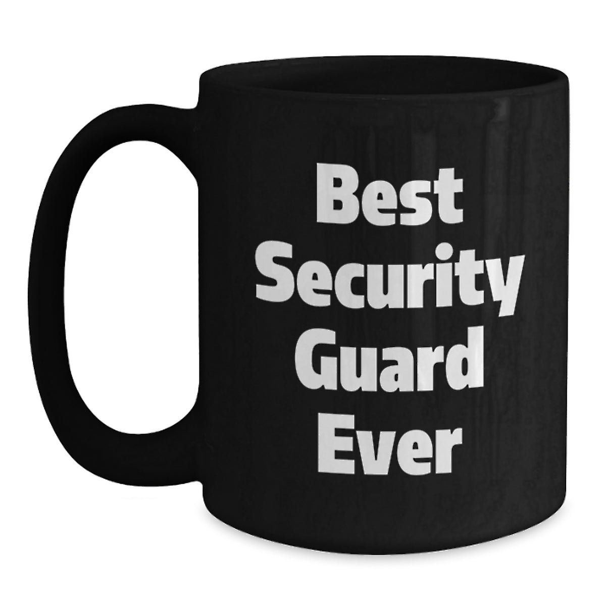 Witty Novelty Gift for Friends Best Security Guard Ever Mug - Main