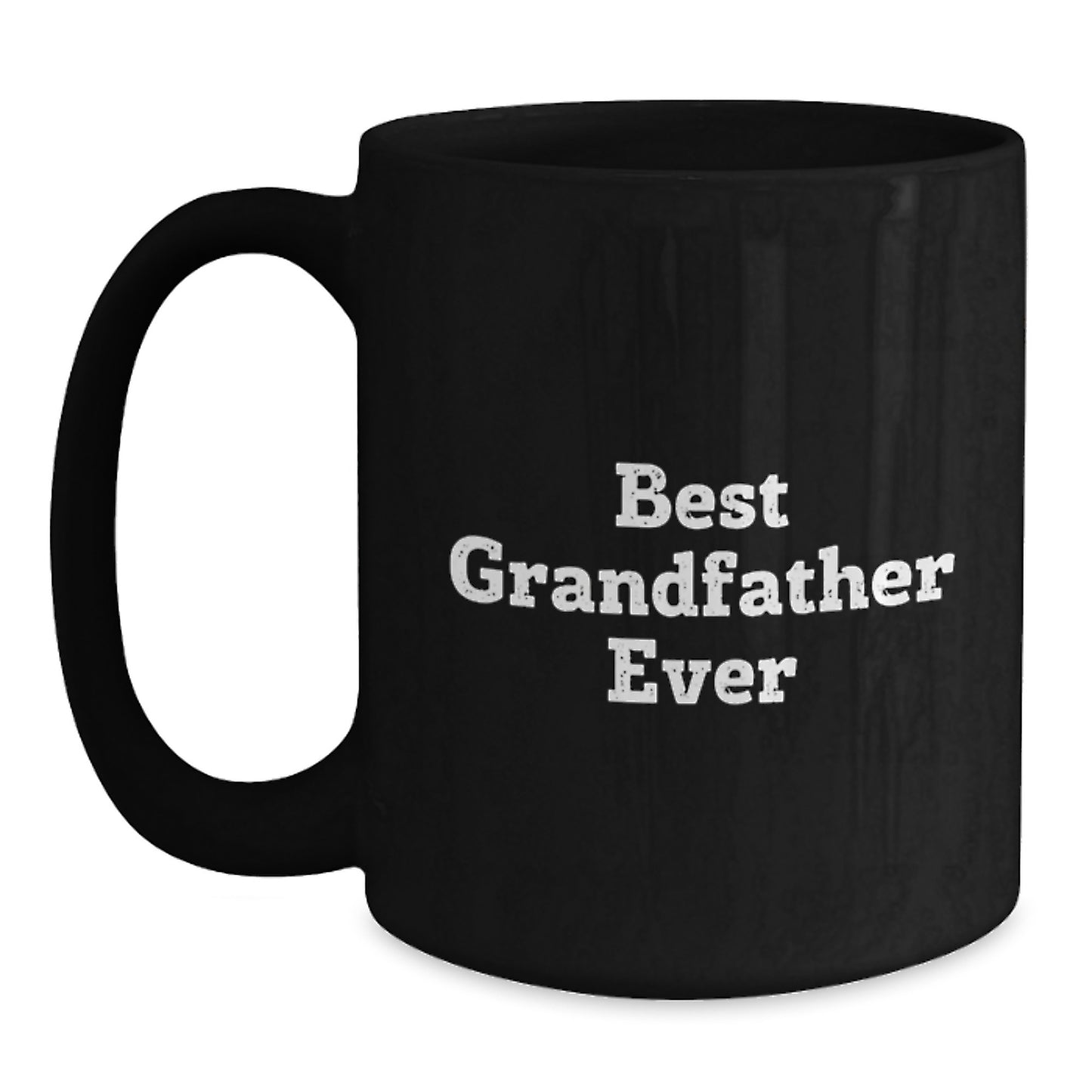 Birthday Gift Best Grandfather Ever Black Coffee Mug Present for Dad - Main