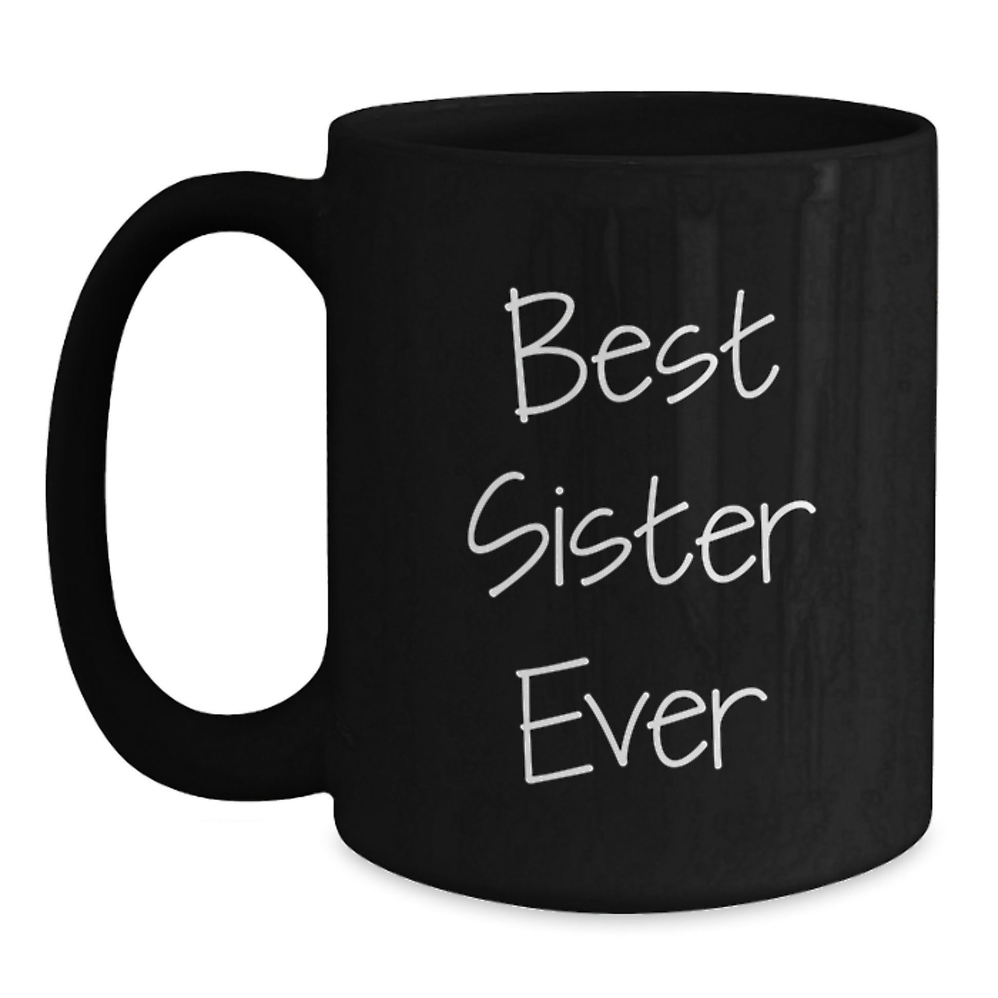 Sister Keepsake Black Coffee Mug Birthday Gift for Her Best Sister Ever - Main