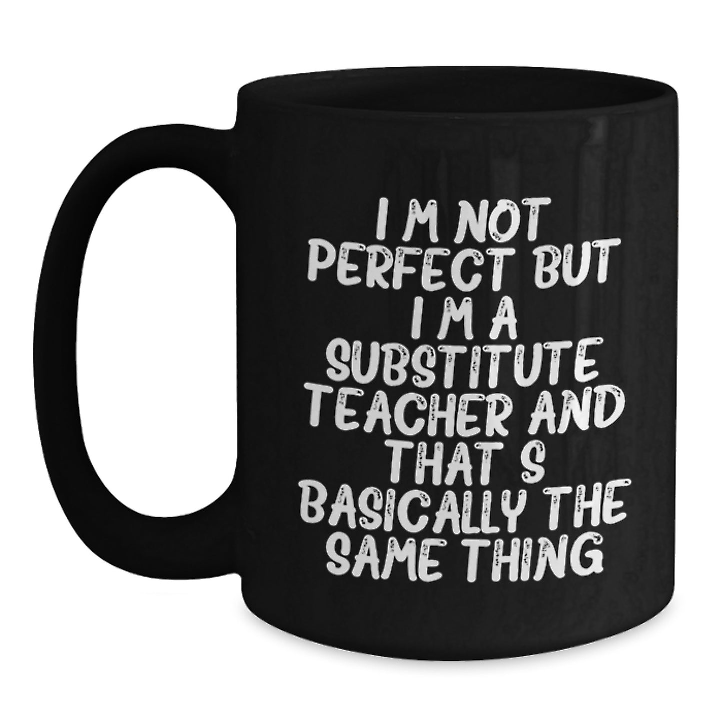 Substitute Teacher Keepsake Mug for Him Birthday Gift - Main