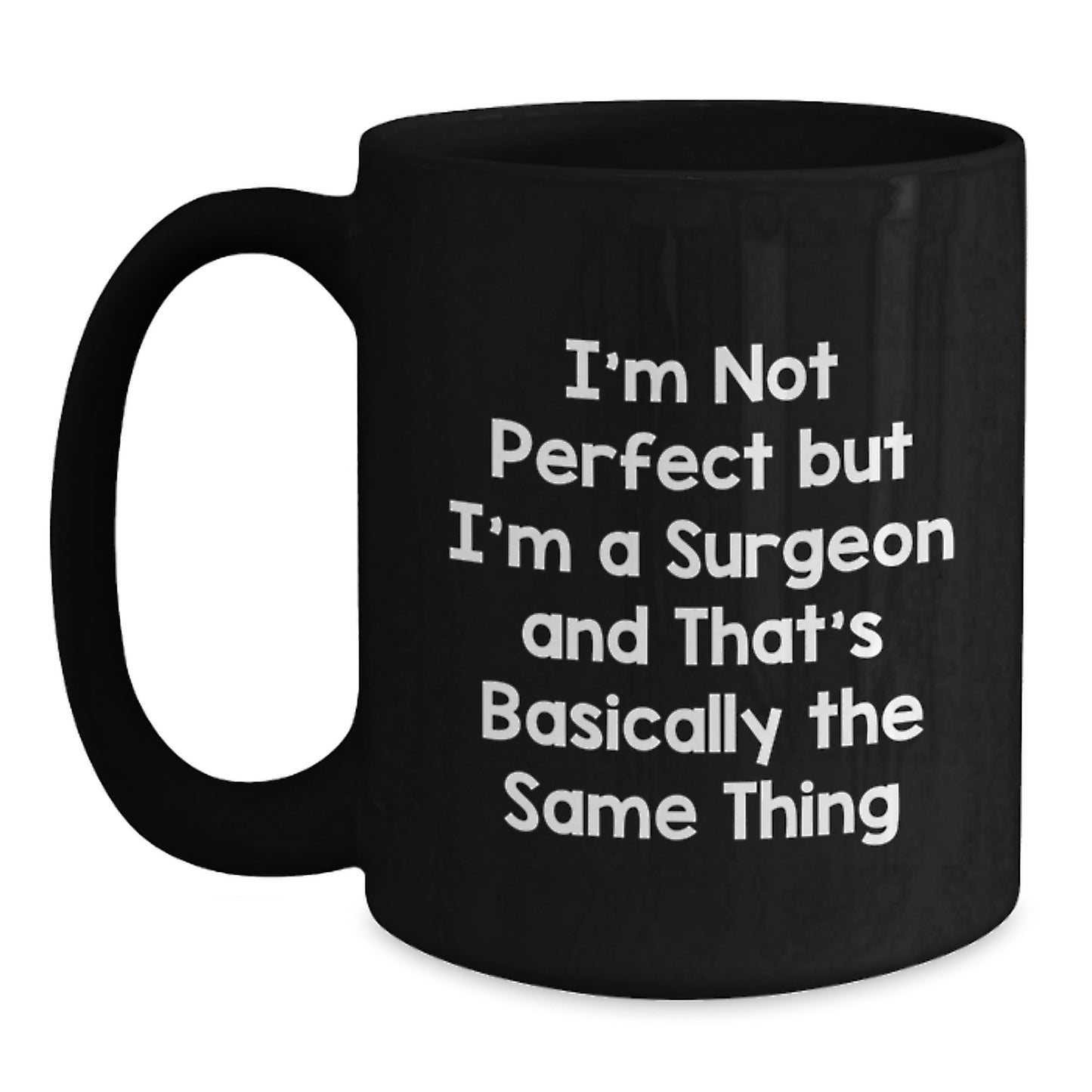 Surgeon Black Coffee Mug Premium Keepsake Birthday Gift for Him - Main