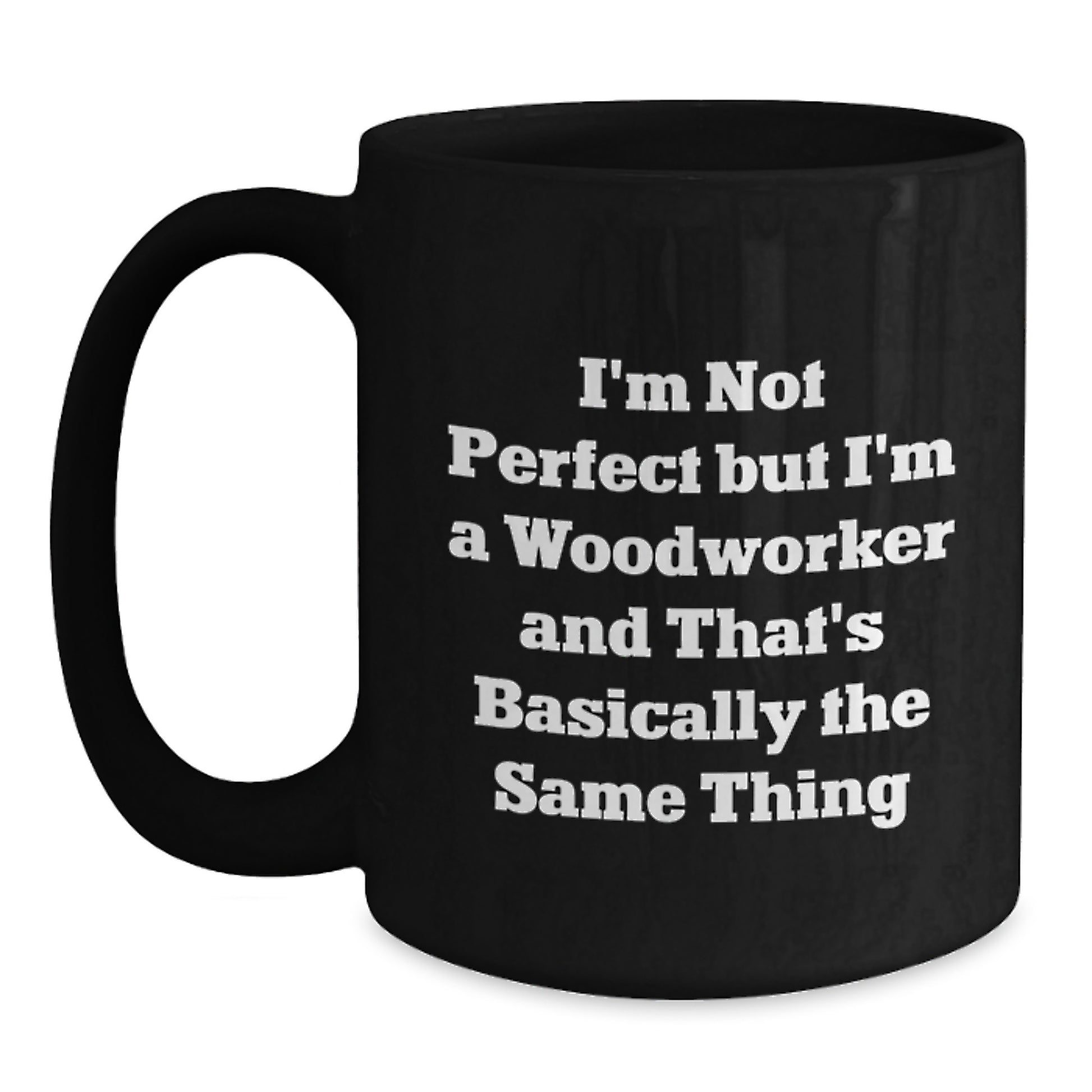 Woodworker Keepsake Birthday Gift Mug for Him Black Ceramic 11oz - Main