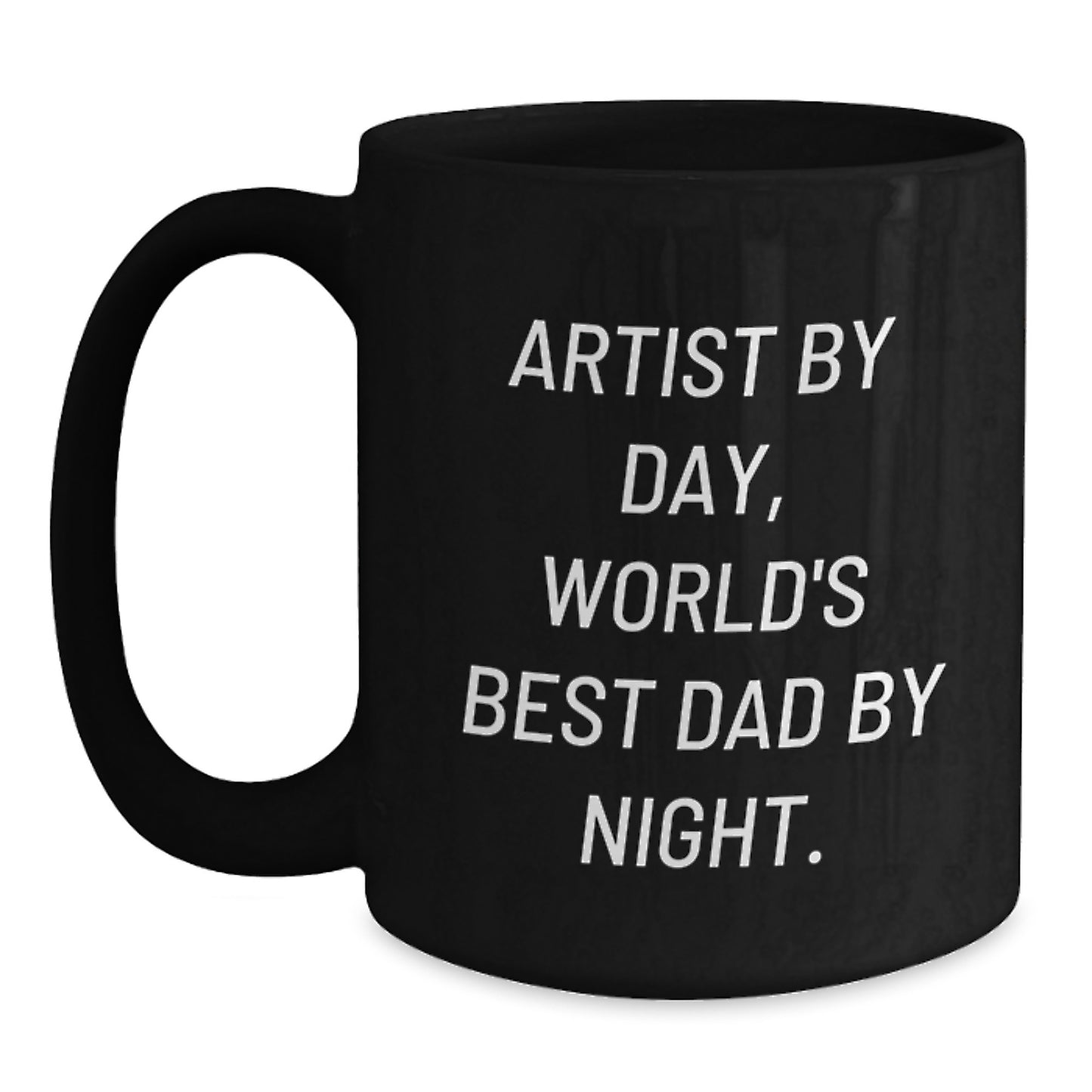 Birthday Gift for Her Present Black Coffee Mug Artist By Day World's - Main