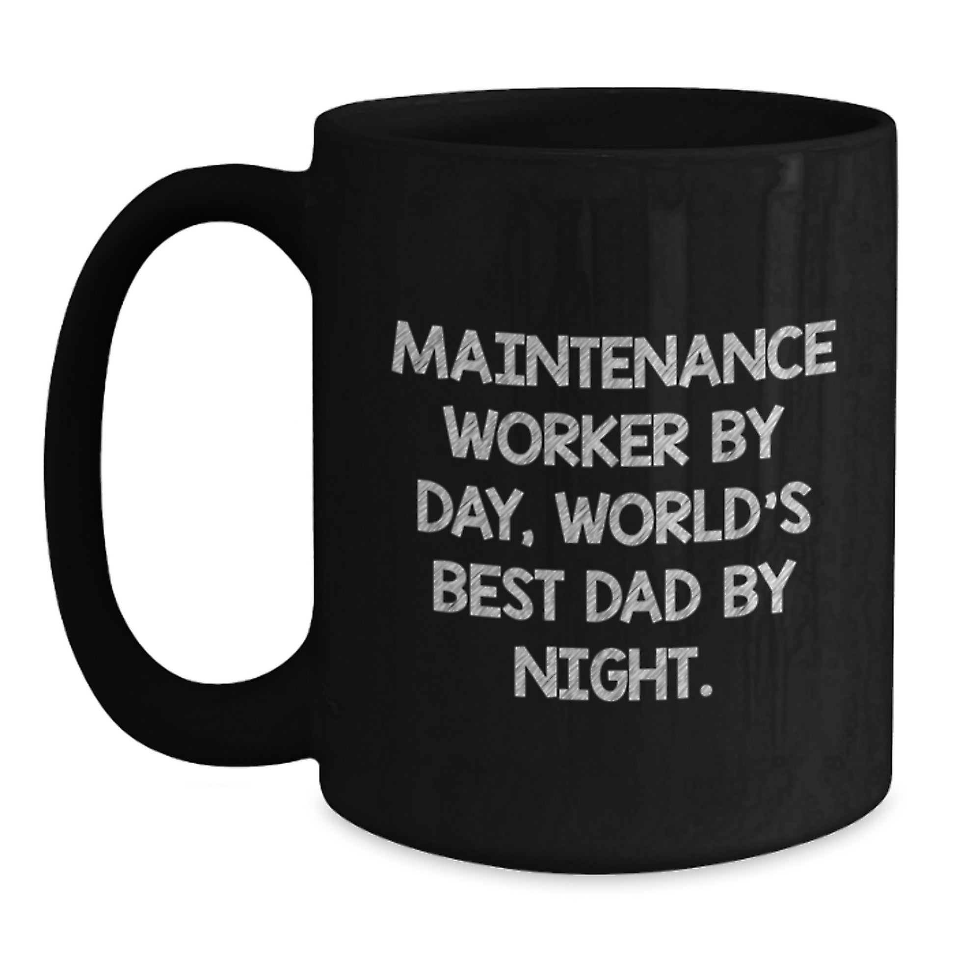 Funny Maintenance Worker Gifts, Black Coffee Mugs for Maintenance Worker By Day, World's Best Dad By Night, Valentine's Unique Gifts from Men to Maintenance Workers - Main