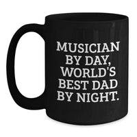 Load image into Gallery viewer, Funny Musician Gifts from Dad, Musician Dad Black Coffee Mug for Musician Enthusiasts, Unique Musician Christmas Unique Gifts for Men - Main
