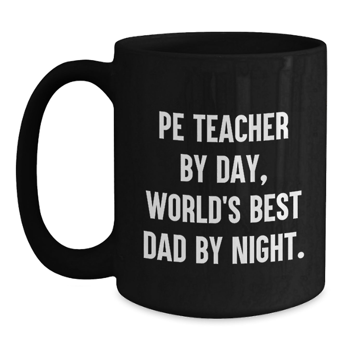 PE Teacher Keepsake Mug for Him 11oz Birthday Gift Ceramic Microwave - Main