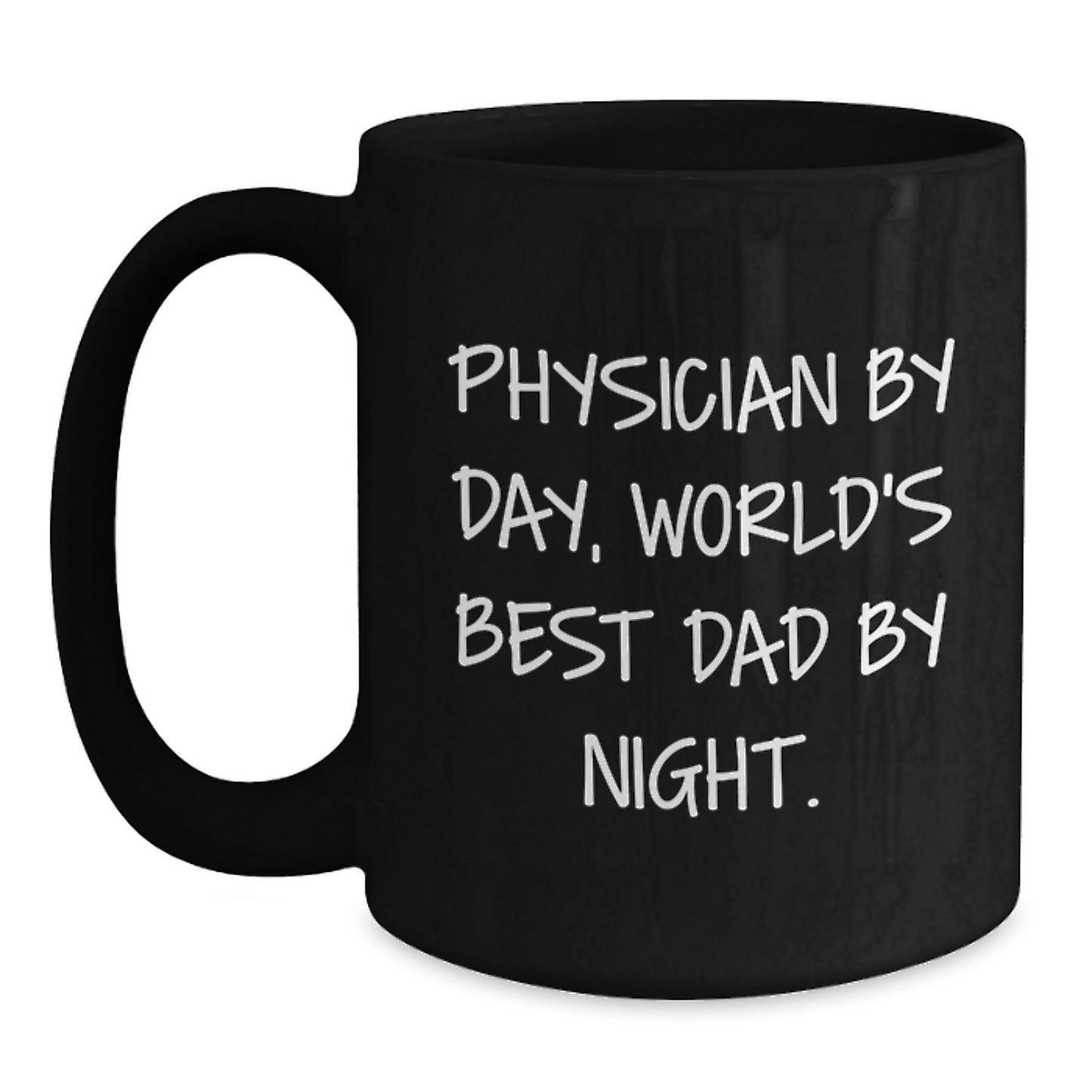 Birthday Gift for Her Physician By Day, World's Best Dad By Night Mug - Main