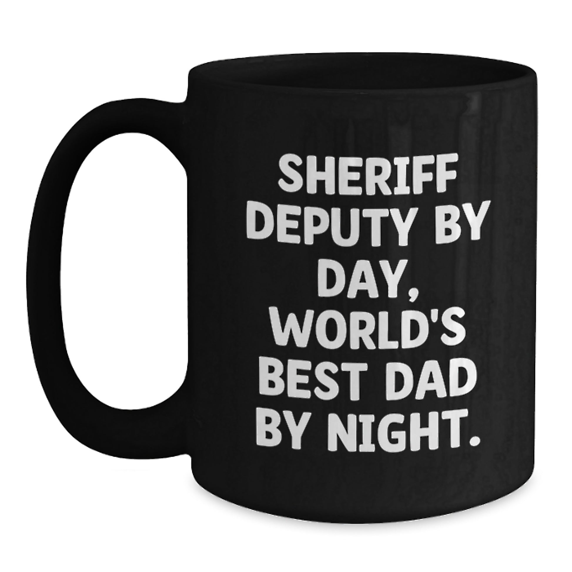 Sheriff Deputy Keepsake Mug for Him Birthday Gift Black Coffee Mug 11oz - Main