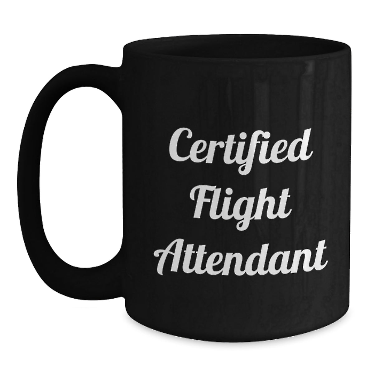 Gifts from Friends to Flight Attendants, Funny Certified Flight Attendant Black Coffee Mug for Graduation, Unique Flight Attendant Gifts from Friends, Gifts for Flight Attendants - Main