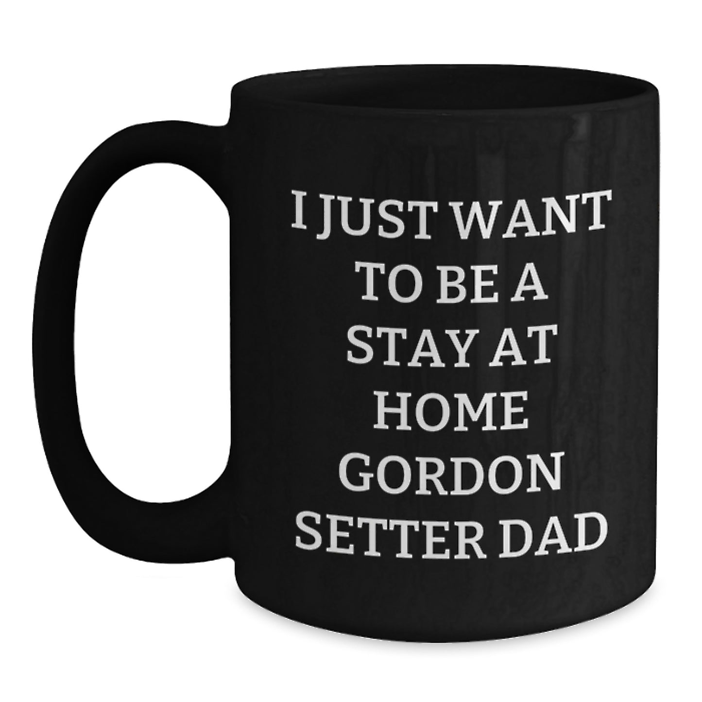 Funny Gordon Setter Dog Dad Gifts from Mom for Birthday Unique Mugs Black Coffee Lovers - Main