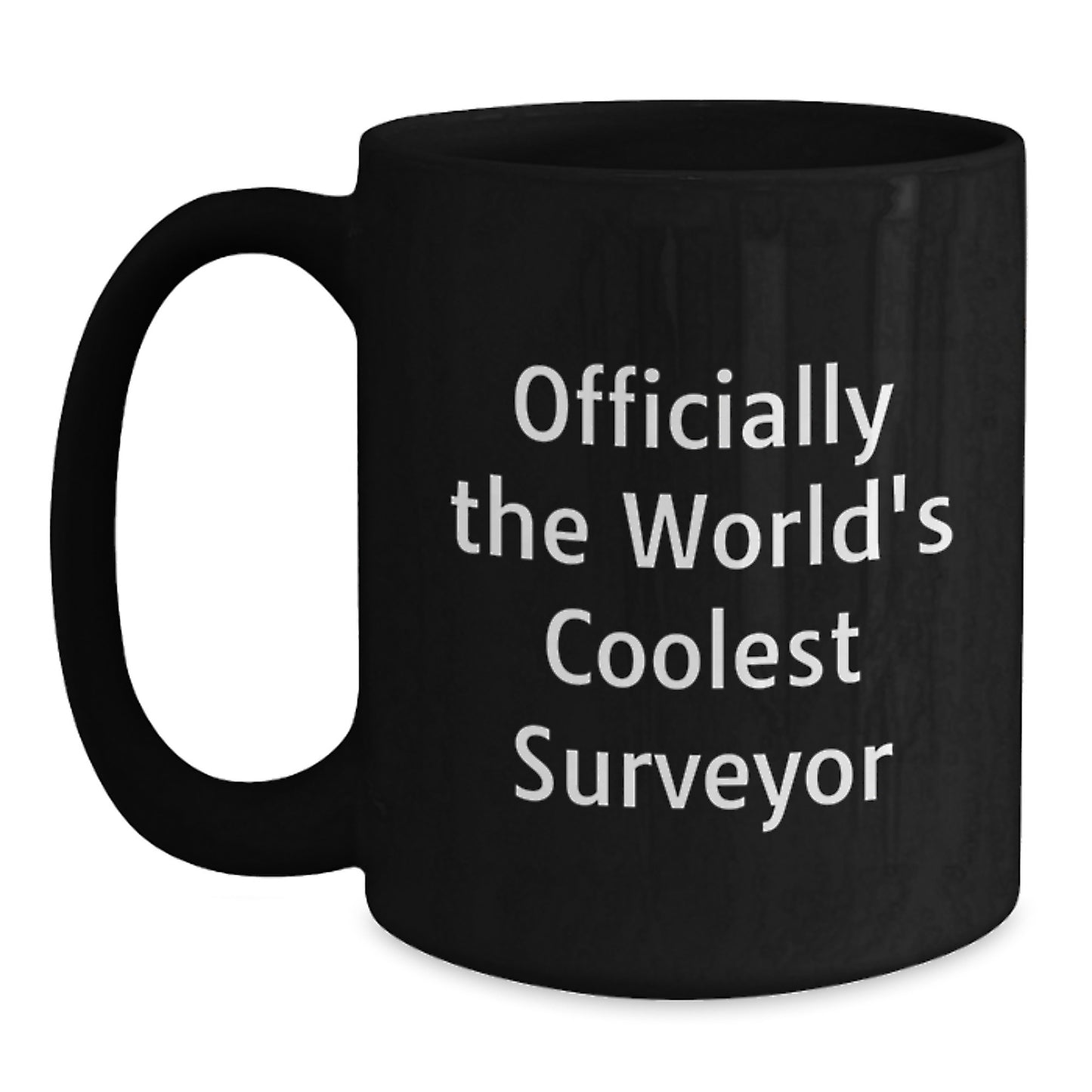 Funny 'Officially The World's Coolest Surveyor' Gifts for Christmas, Black Coffee Mug for Surveyor, Men, Women, Friends, Coworkers, Family - Main